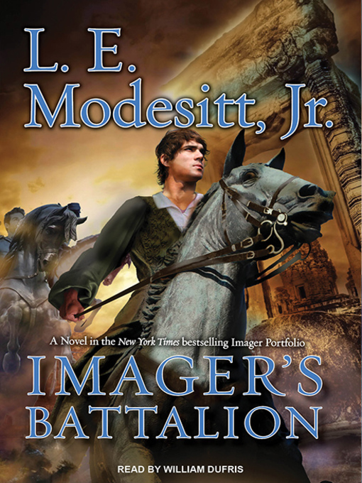 Title details for Imager's Battalion by L. E. Modesitt, Jr. - Available